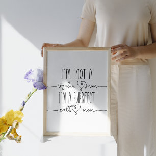 Cute I`m Purrfect Cat Mom Cute Cat Lover Wall Art