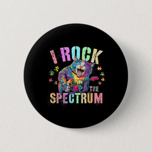 Cute I Rock The Spectrum Autism Proud Mom Motivati 2 Inch Round Button