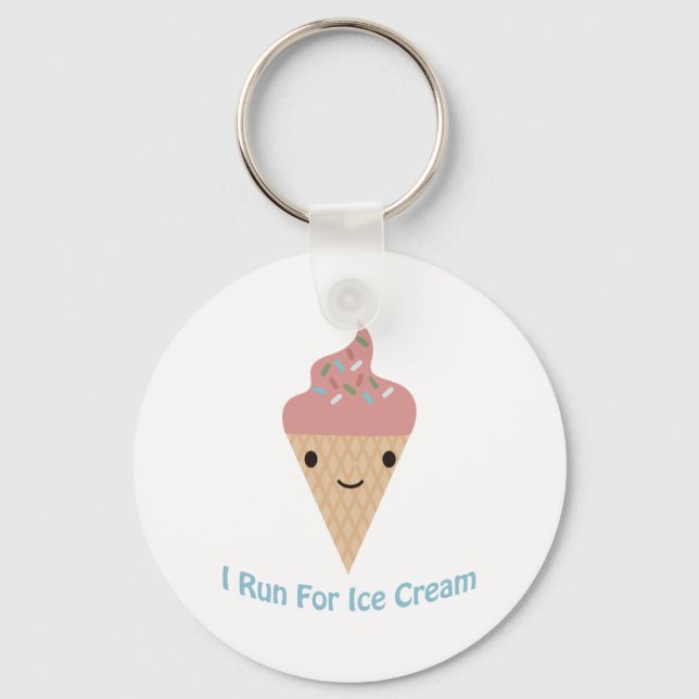 Cute I run for ice cream Keychain (Front)