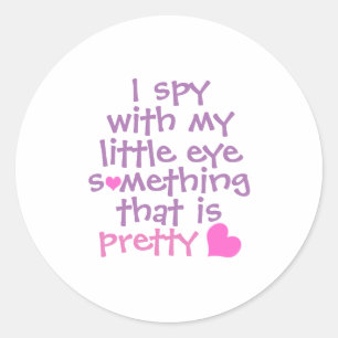 Cute *I Spy* Pink Classic Round Sticker