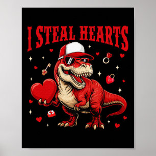 Cute I Steal Hearts Valentine Boys Dinosaur Holdin Poster