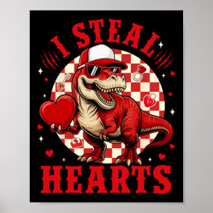 Cute I Steal Hearts Valentine Boys Dinosaur Holdin Poster