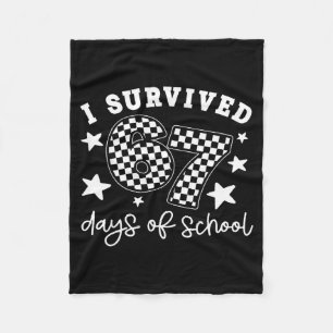 Cute I Survived 67 Days Of School Six Seven Meme T Fleece Blanket