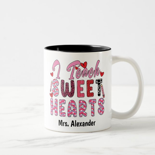 Cute I Teach Sweet Hearts Valentine's Day Custom Two-Tone Coffee Mug (Right)