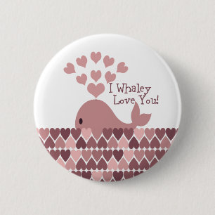 Cute I whaley Love You! design 2 Inch Round Button
