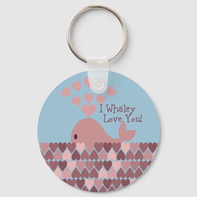 Cute I whaley Love You! design Keychain (Front)