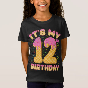 Cute Ice Cream It's my 12th Birthday 12 years Girl T-Shirt
