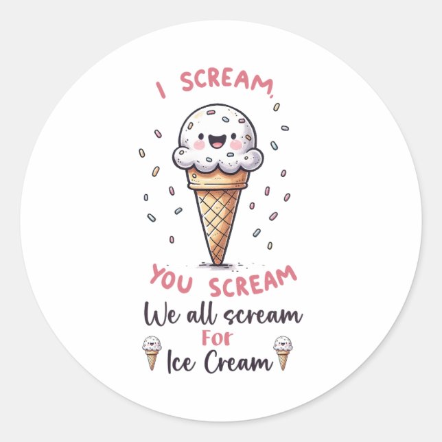 Cute Ice Cream Pun  Classic Round Sticker (Front)