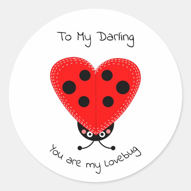 Cute Illustrated You are my Lovebug Sticker (Front)