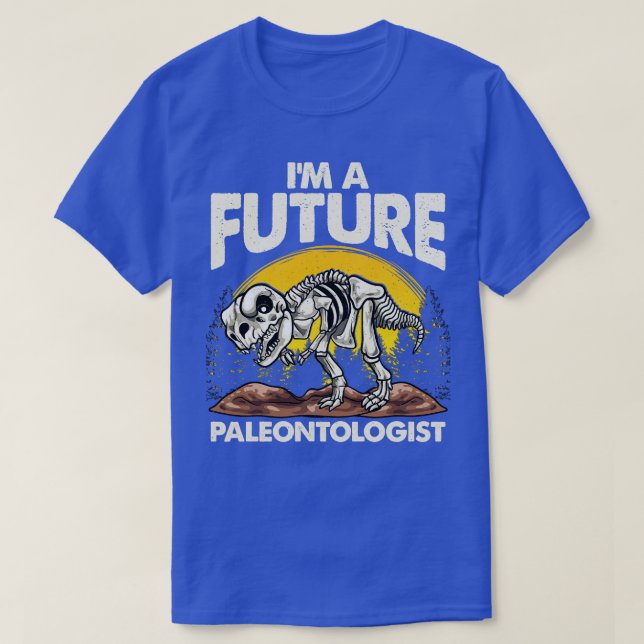 Cute Im A Future Paleontologist Dinosaur Obsessed T-Shirt (Design Front)