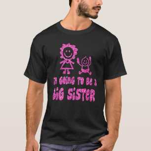 Cute I'm Going To Be A Big Sister Boys Girls T-Shirt