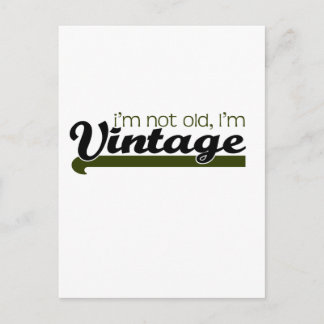 Cute, "Im Vintage" design Postcard