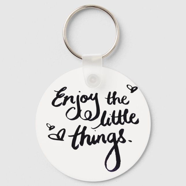 Cute Inspirational Positivity Quote Keychain (Front)