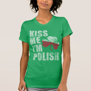 Cute Irish Kiss Me I'm Polish St Patrick's Day T-Shirt