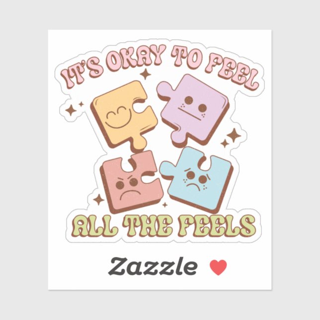 Cute It's Okay To Feel All The Feels Vinyl Sticker (Sheet)