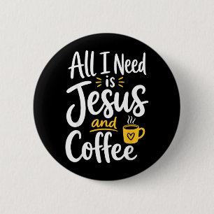 Cute Jesus Coffee Christian Faith Morning Prayer 2 Inch Round Button