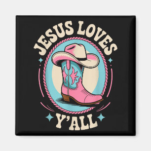Cute Jesus Loves Yall Cowgirl Christian Magnet
