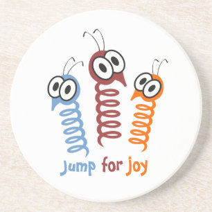 Cute Jump for joy quote funny Coaster