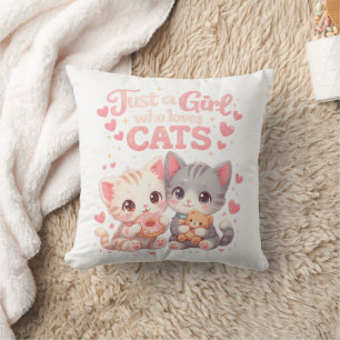 Cute Just a Girl Who Loves Cats Cute Kittens Throw Pillow