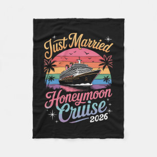 Cute Just Married Honeymoon Cruise 2026 Newlyweds  Fleece Blanket