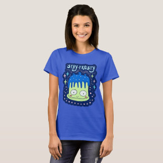 Cute Kawaii Cake Funny Baking Quote Stay Frosty T-Shirt