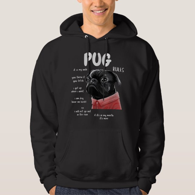 Cute Kawaii Funny Black Pug Dog Rules Gifts  Hoodie (Front)