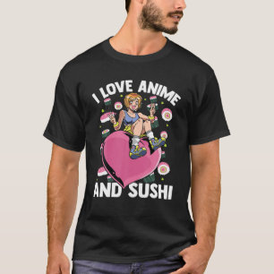 Cute Kawaii Heart Girl - I Love Anime And Sushi - T-Shirt