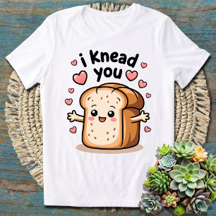 Cute Kawaii 'I Knead You' - Adorable Bread Pun T-Shirt