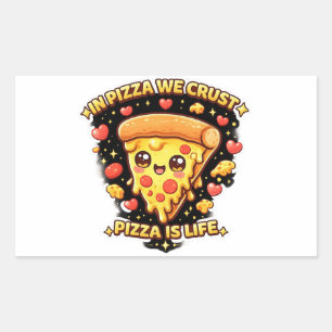 Cute Kawaii Pizza Sticker – In Pizza We Crust Funn