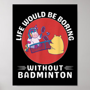 Cute Kawaii Unicorn Life Would Be Boring Without B Poster