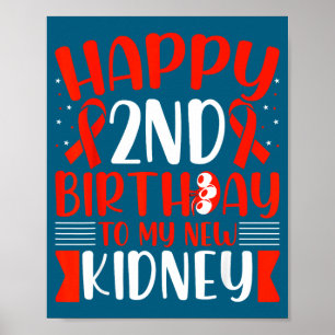 Cute Kidney Disease Awareness 2nd Birthday Poster