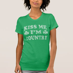 Cute Kiss Me I'm Country St Patrick's Day T-Shirt