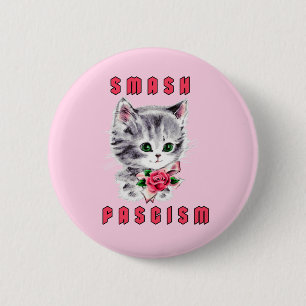 Cute Kitten - Smash Fascism 2 Inch Round Button