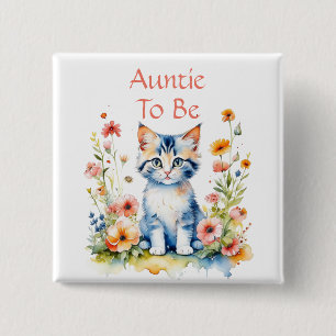 Cute Kitten Themed Auntie to Be Baby Shower 2 Inch Square Button