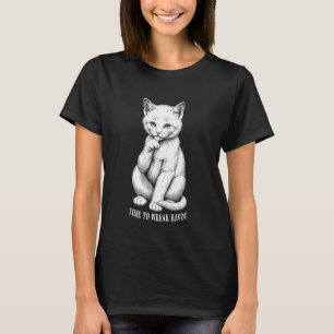 Cute Kitten Time to Wreak Havoc Funny Evil Cat Lov T-Shirt
