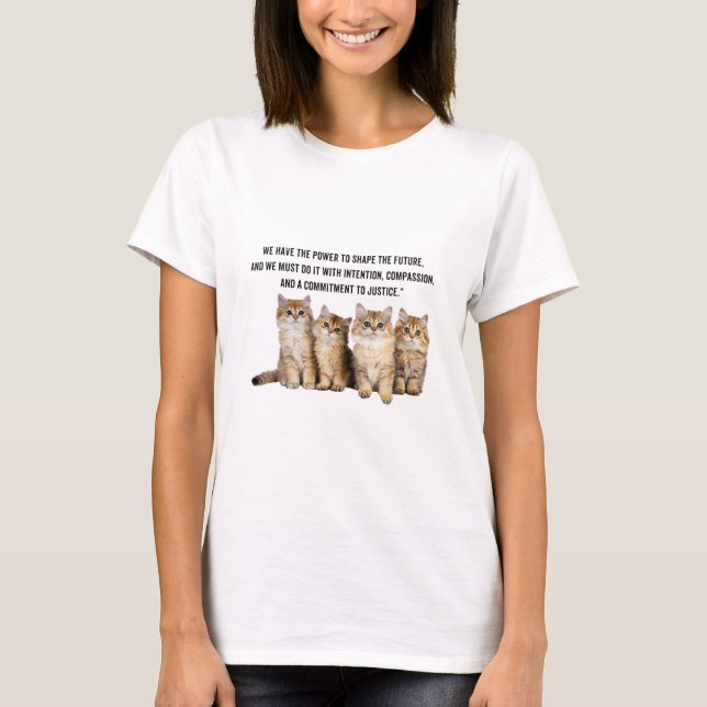Cute kittens with Kamala sayings T-Shirt (Front)