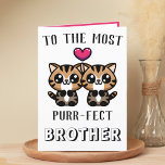 Cute Kitty Cat Kitten Pun Brother Happy Birthday Thank You Card<br><div class="desc">Looking for a unique way to express your love and humour to your sibling? Our funny kitty cat pun greeting card is the perfect choice for your brother on his birthday! Customize it by adding your own personal message.  Design features two cute brown kittens with a red heart.</div>