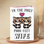 Cute Kitty Cat Kitten Pun Wife Happy Birthday Thank You Card<br><div class="desc">Looking for a unique way to express your love and humour to your spouse? Our funny kitty cat pun greeting card is the perfect choice for your girlfriend / wife on her birthday or wedding anniversary! Customize it by adding your own personal message. Design features two cute brown kittens with...</div>