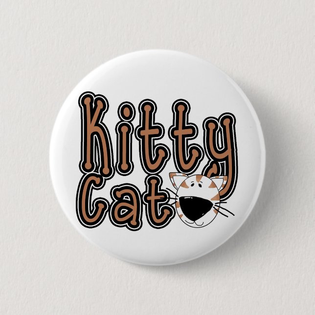 Cute Kitty Cat Tshirts and Gifts 2 Inch Round Button (Front)