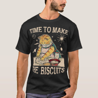 Cute Kitty Time To Make The Biscuits Cat Lover Uni T-Shirt