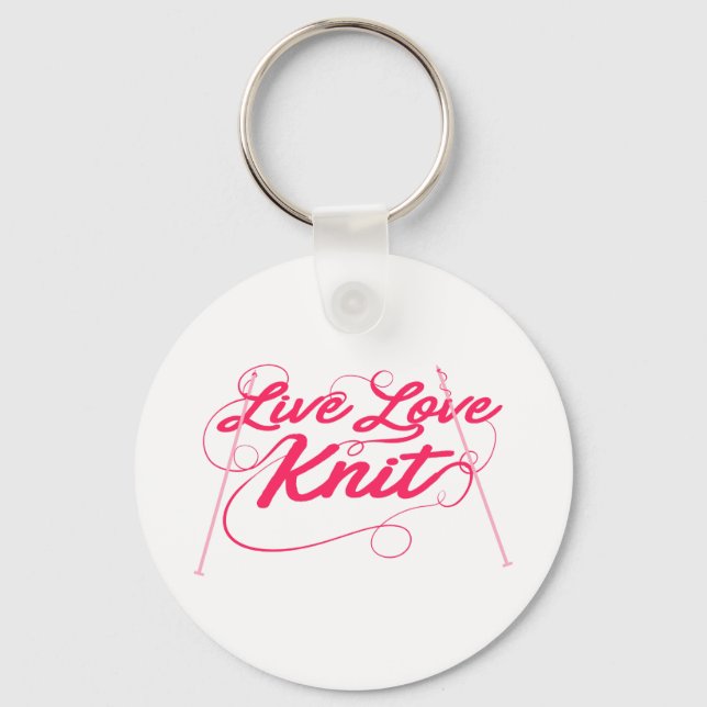 Cute Knitting Live Love Knit Quote Novelty Keychain (Front)