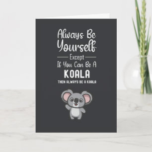 Cute Koala Cards Funny Animal Humor Wildlife