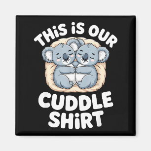 Cute Koala Couple Nest This Is Our Cuddle  Magnet