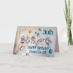 Cute Koala Happy 30th Birthday from Us All Card