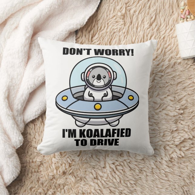Cute Koala New Driver I'm Koalafied To Drive UFO Throw Pillow (Blanket)