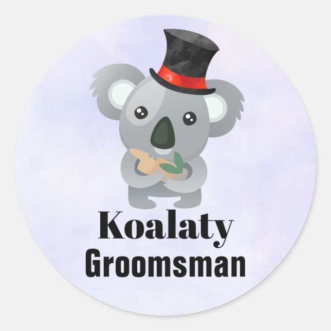 Cute Koala Pun Koalaty Groomsman Classic Round Sticker (Front)