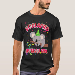 Cute Koalafied Birthday Girls  Koala Bear  Kids 1 T-Shirt