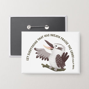 Cute kookaburra praise the Lord bible verse