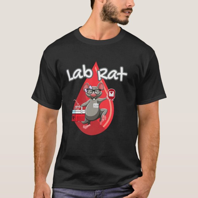 Cute Lab Rat Blood Bank Medical Technologist Scien T-Shirt (Front)