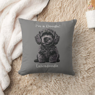 Cute Labradoodle Puppy - I'm a Doodle! Throw Pillow
